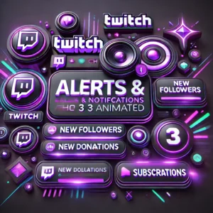 Twitch - Alertes & Notifications jusqu'à 3 animés