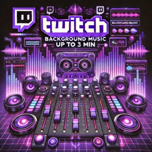 Twitch - Background Music up to 3min